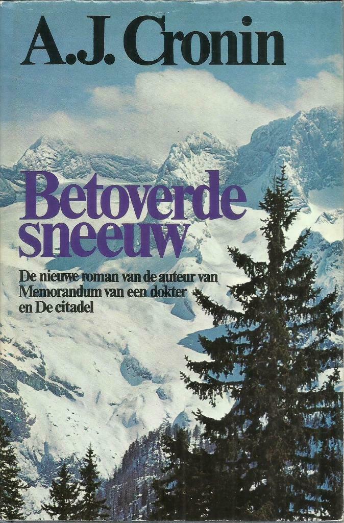 BETOVERDE SNEEUW - A. J. CRONIN ( romantische thriller), Ophalen of Verzenden, Gelezen, Nederland