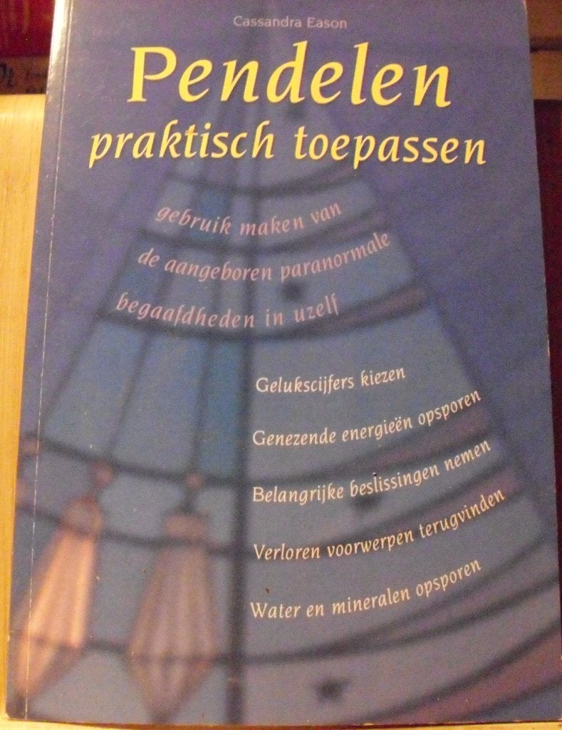 Pendelen praktisch toepassen, Cassandra Eason, Boeken, Ophalen of Verzenden, Zo goed als nieuw