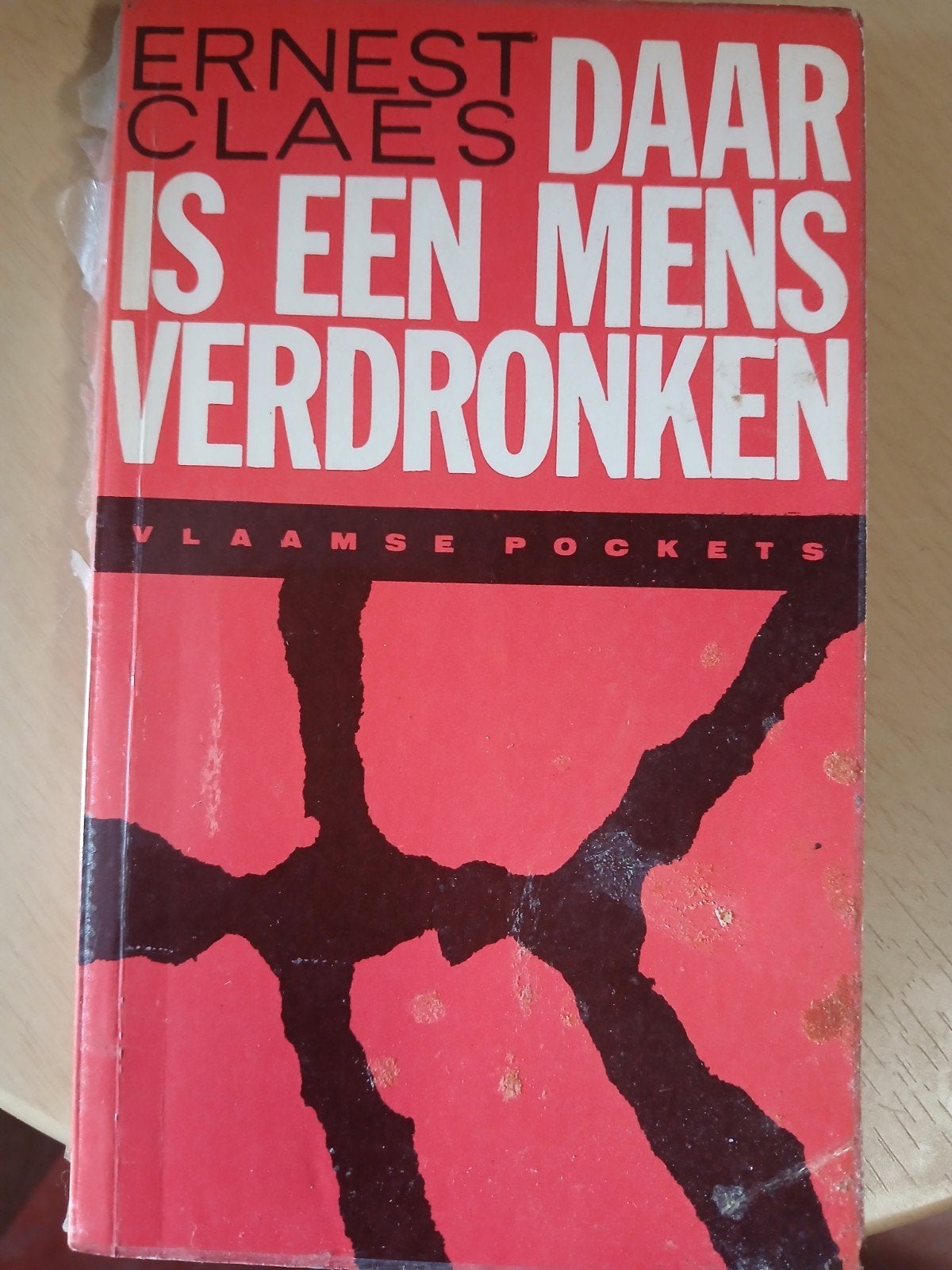 DAAR IS EEN MENS VERDRONKEN ERNEST CLAES, Ophalen of Verzenden
