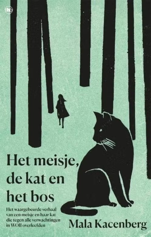 Het meisje de kat en het bos / Mala Kacenberg, Boeken, Ophalen of Verzenden, Zo goed als nieuw