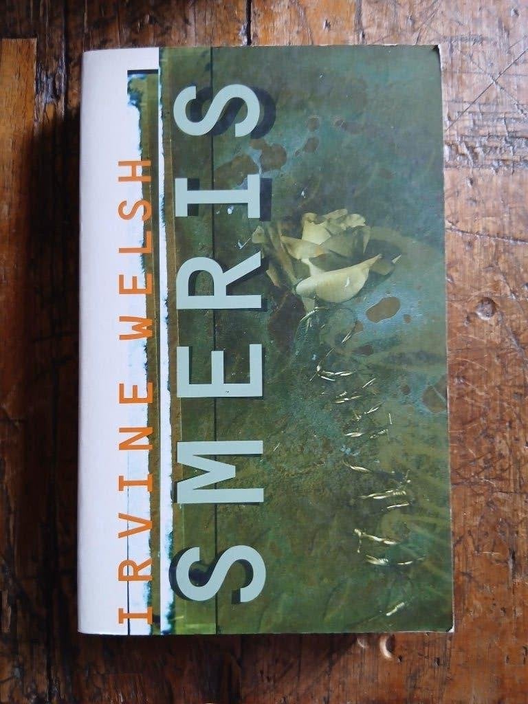 Smeris - Irvine Welsh, Ophalen of Verzenden