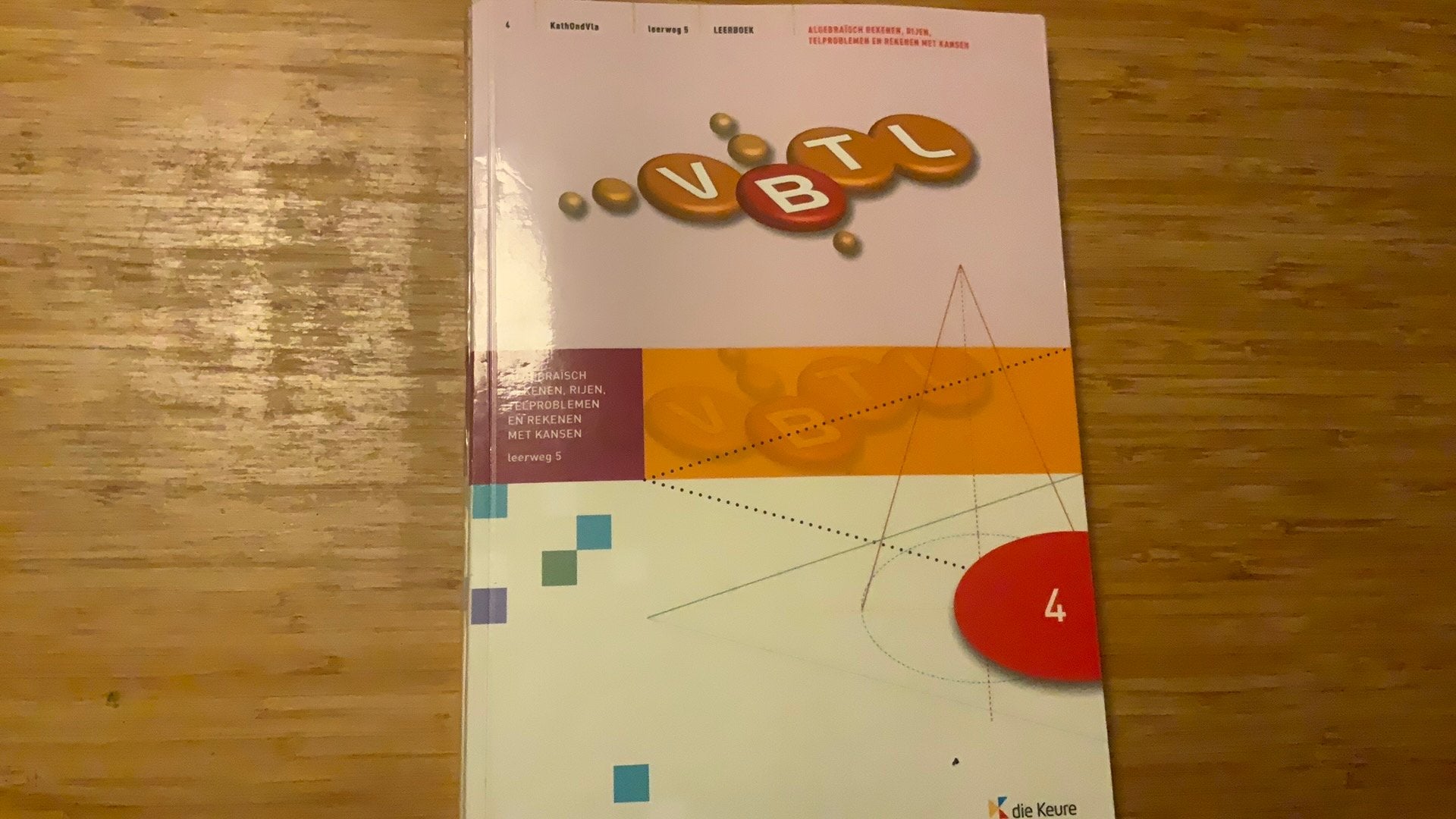 VBTL 4 leerweg 5 Algebraïsch rekenen, rijen, telproblemen…, Boeken, Ophalen of Verzenden, Gelezen, ASO, Wiskunde A