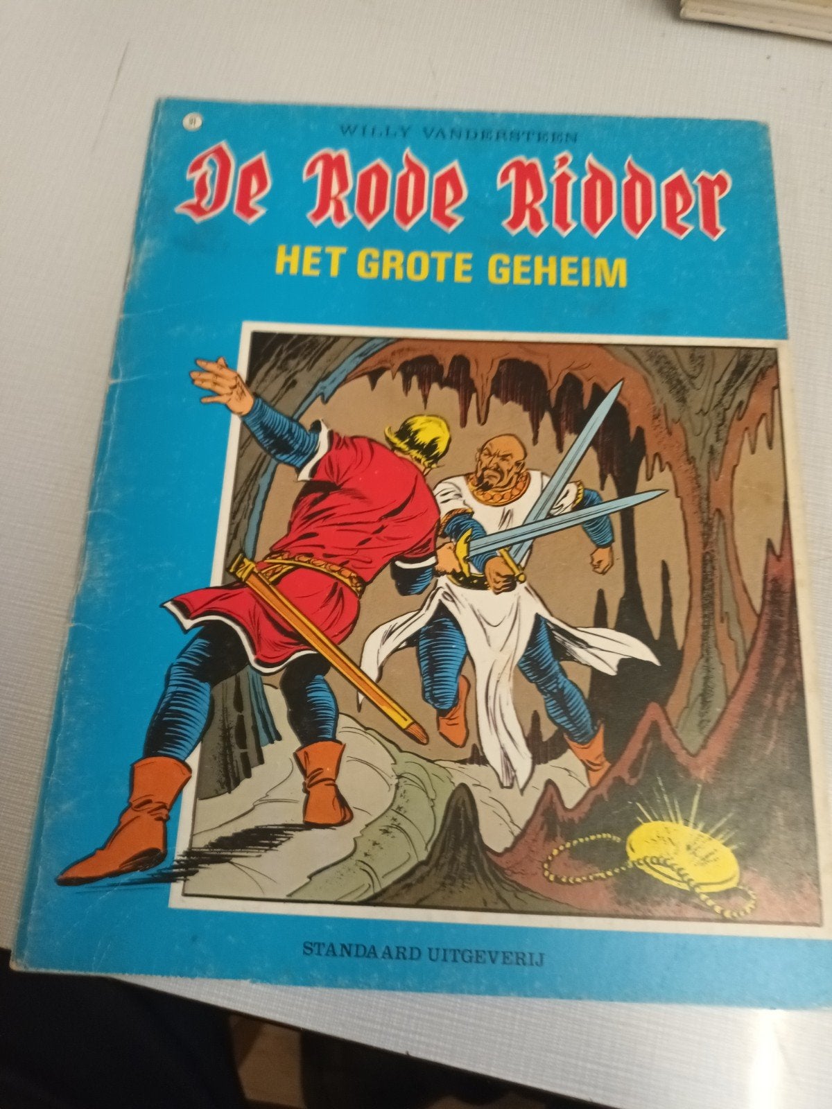 De rode ridder, Enlèvement ou Envoi
