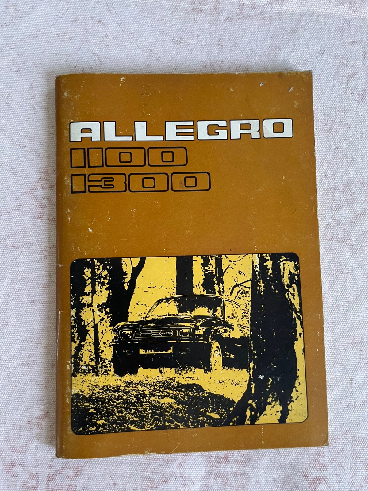 Leyland Allegro 1100 1300 :1976 instructieboekje Nederlands, Ophalen