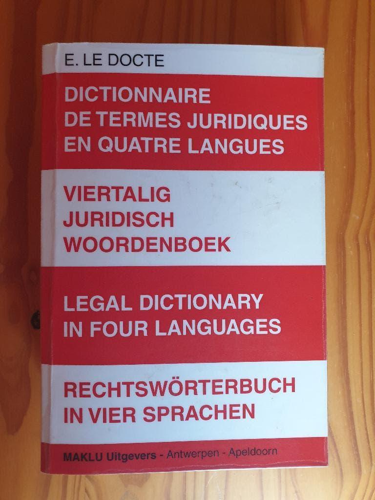 Viertalig juridisch woordenboek Le Docte, Boeken, Ophalen of Verzenden, Zo goed als nieuw, Hoger Onderwijs