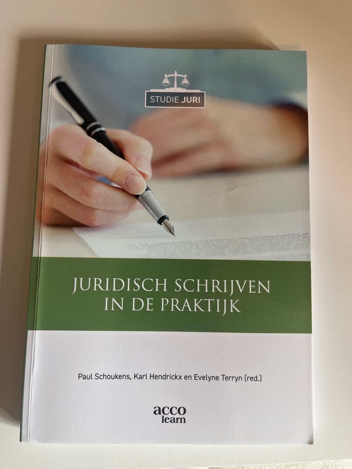 Karl Hendrickx - Jurdisch schrijven in de praktijk, Boeken, Ophalen of Verzenden, Karl Hendrickx; Evelyne Terryn; Paul Schoukens