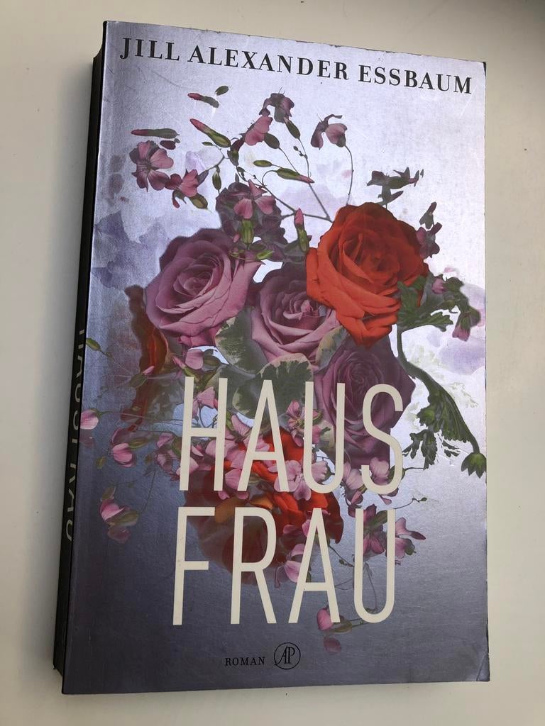Hausfrau- Jill Alexander Essbaum, Ophalen, Gelezen