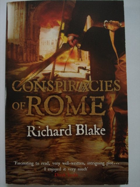 Conspiracies of Rome Richard Blake, Livres, Romans historiques, Envoi, Comme neuf, BLAKE