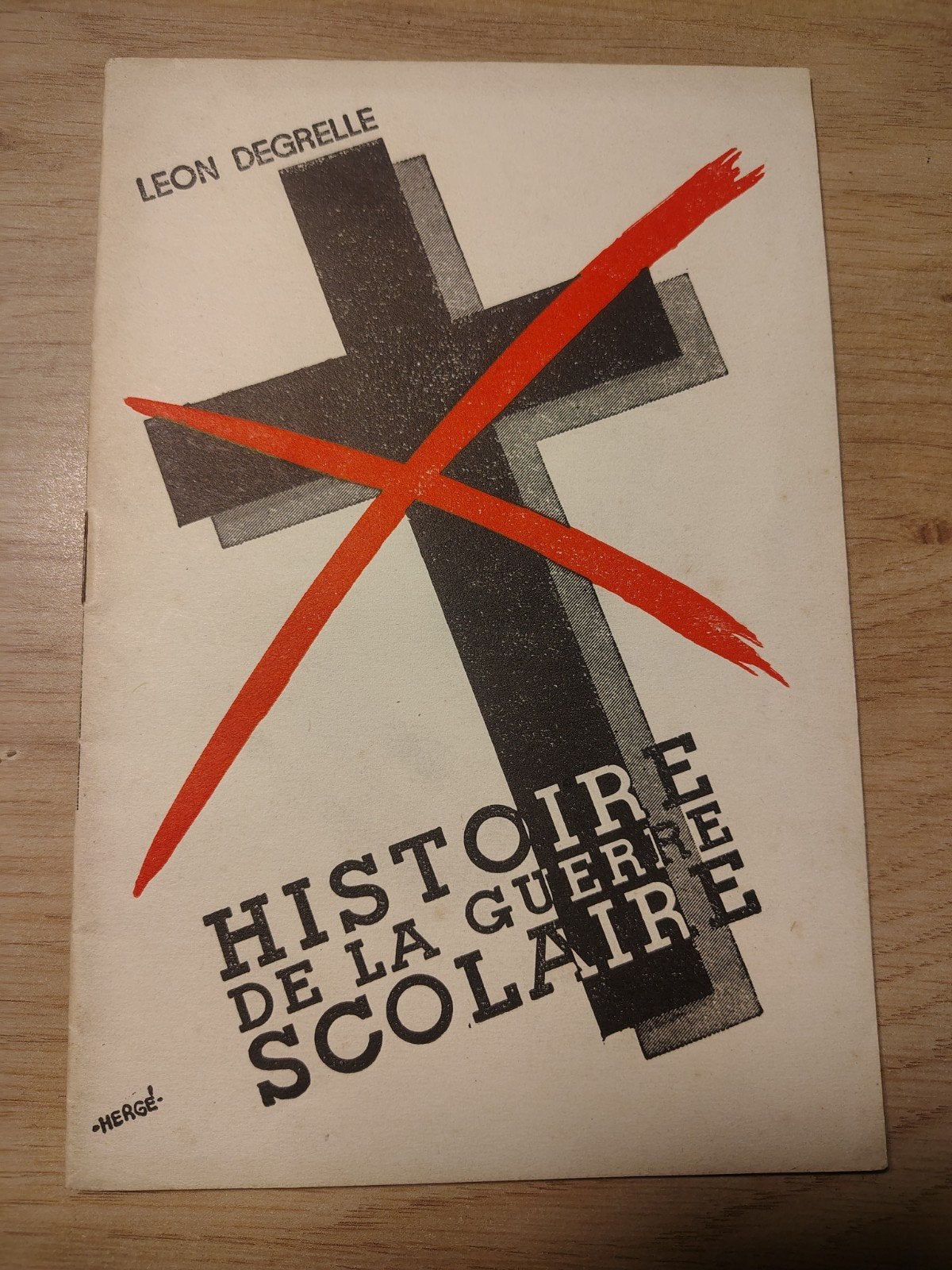 Leon Degrelle/Hergé - Histoire de la guerre universitaire RE, Enlèvement ou Envoi