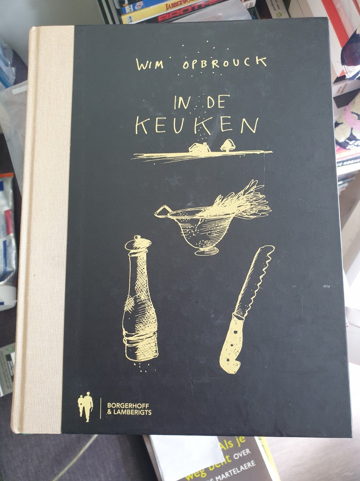 In de keuken Wim Opbrouck Over de edele kunst van het koken, Ophalen of Verzenden, Zo goed als nieuw, Wim opbrouck