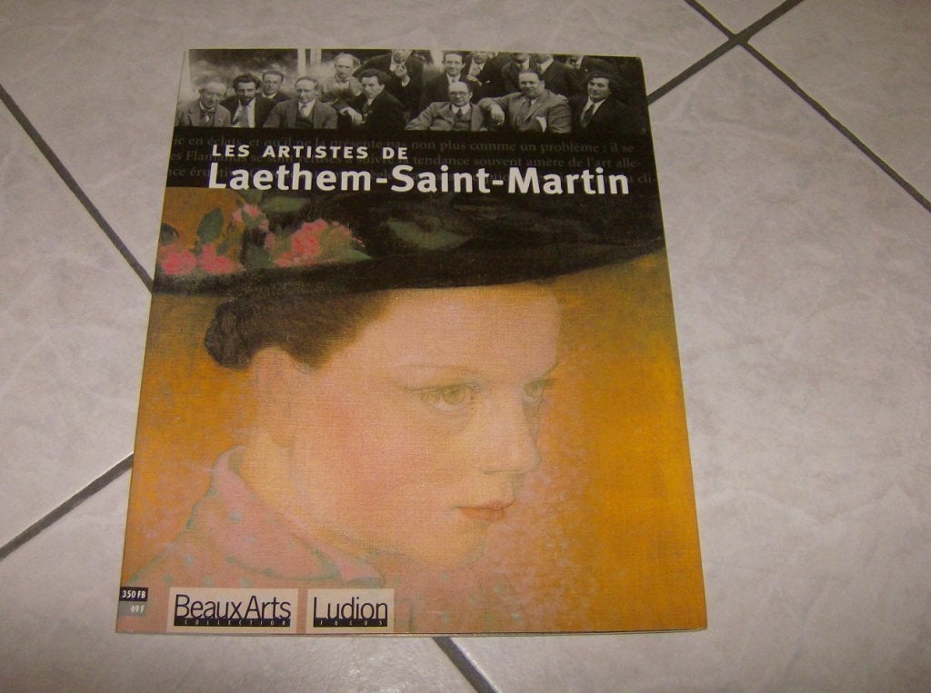 Les artistes de Laethem Saint Martin - Fr, Ophalen