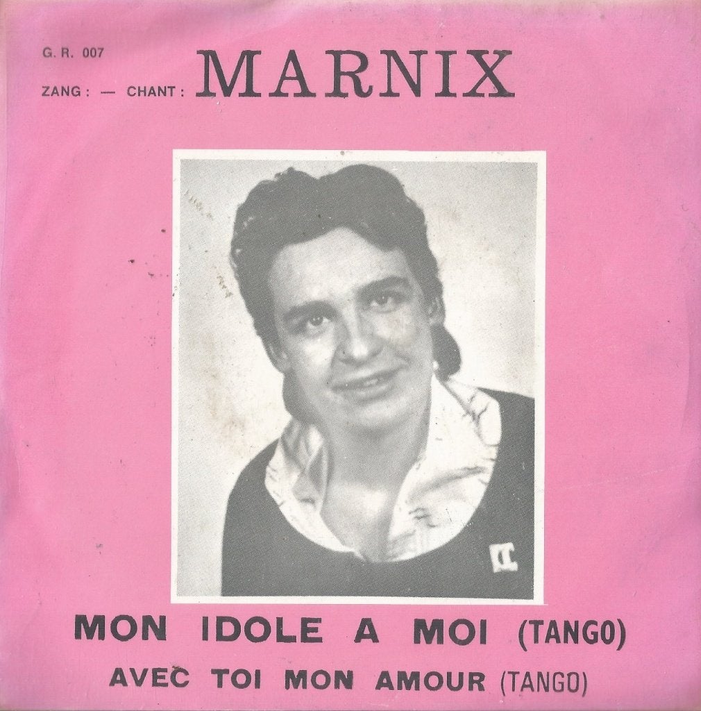 Marnix – Mon idole a moi / Avec toi mon amour – Single, Enlèvement ou Envoi, Utilisé, 7 inch, En néerlandais
