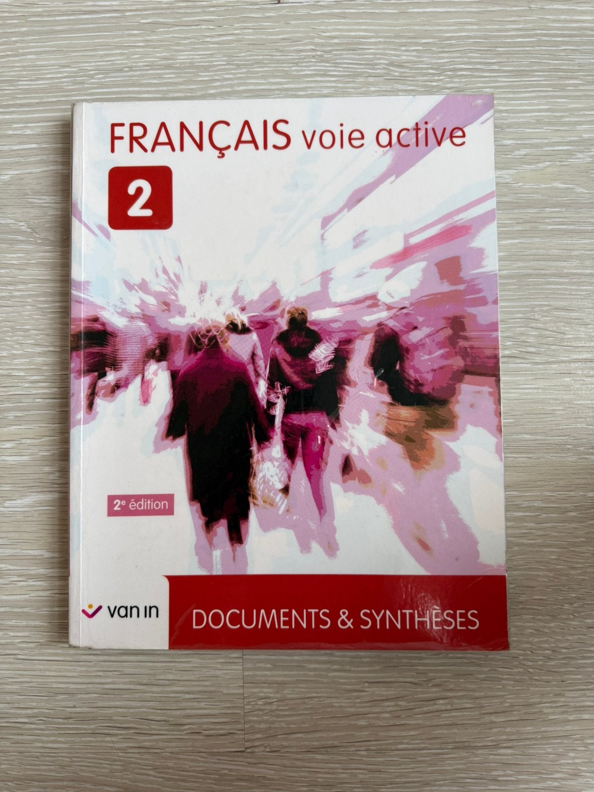 Francais voie active 2 eme année, Livres, Enlèvement, Comme neuf, Enseignement secondaire inférieur, Français