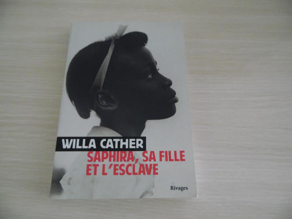 SAPHIRA, SA FILLE ET L'ESCLAVE        WILLA  CATHER, Willa Cather, Ophalen of Verzenden, Zo goed als nieuw, Amerika
