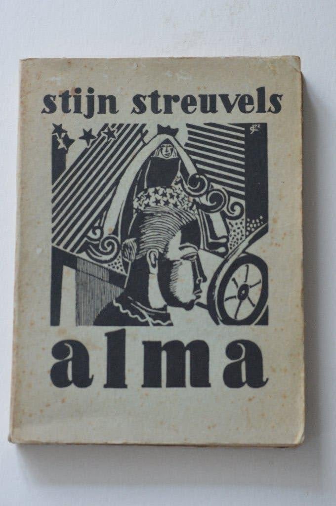 ALMA met de vlassen haren. 1ste druk. Stijn Streuvels, Ophalen