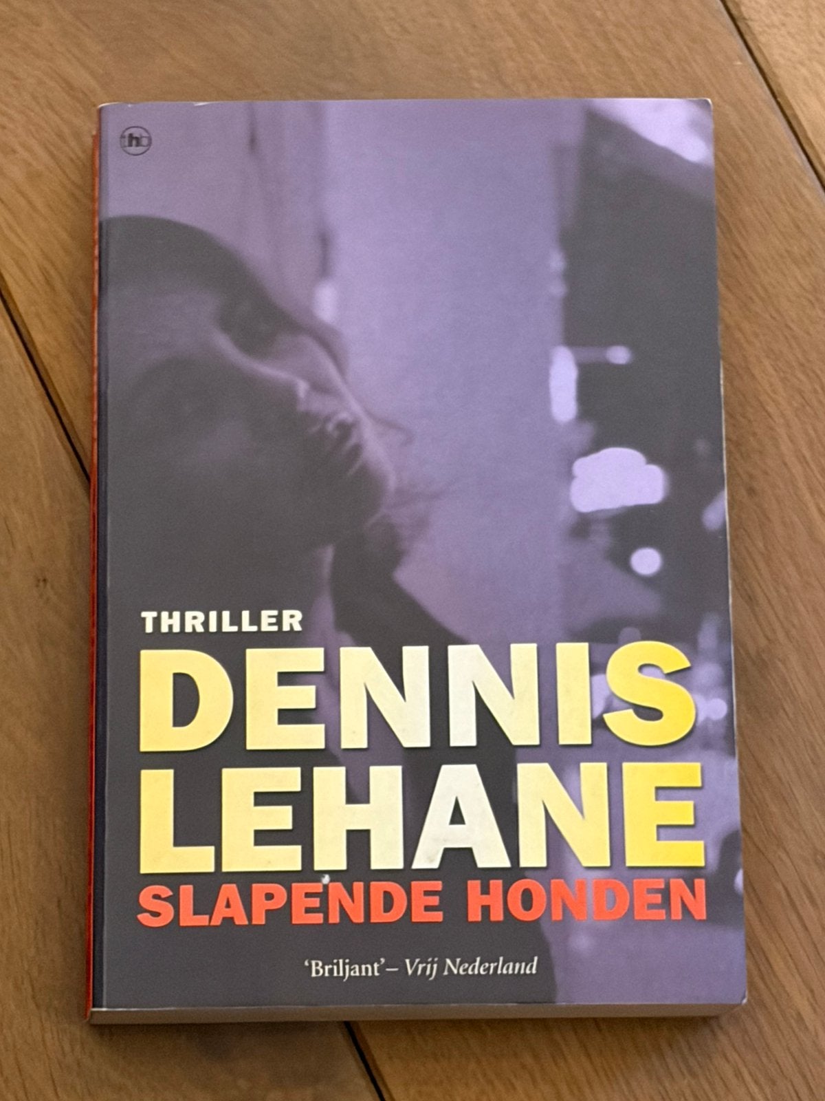 Dennis Lehane - Slapende honden, Boeken, Ophalen of Verzenden, Zo goed als nieuw