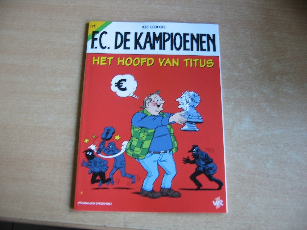 FC De Kampioenen 129 : Het hoofd van titus - 1e druk 2024, Nieuw, Ophalen of Verzenden, Hec Leemans (FC De Kampioenen), Eén stripboek