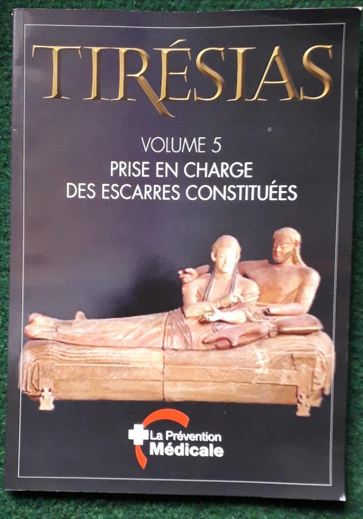 Livre, Tirésias, prise en charge des escarres, Livres, Enlèvement ou Envoi, Neuf, Enseignement supérieur professionnel, Autre