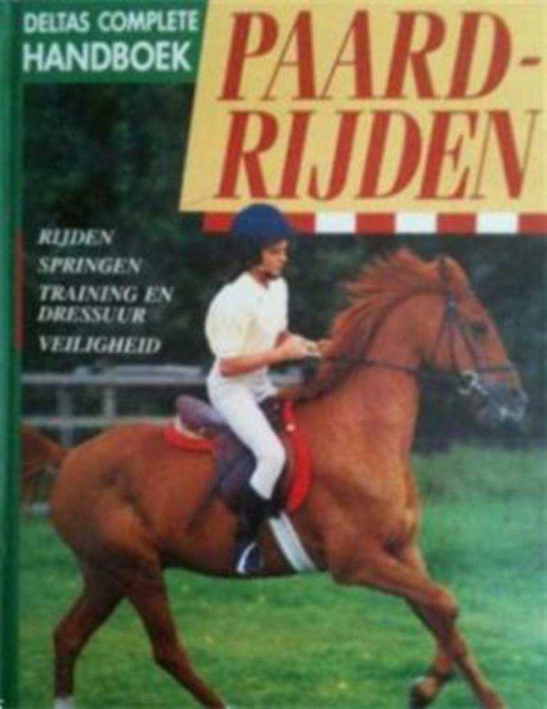 Deltas complete handboek paardrijden, Ophalen of Verzenden, Gelezen, Overige onderwerpen