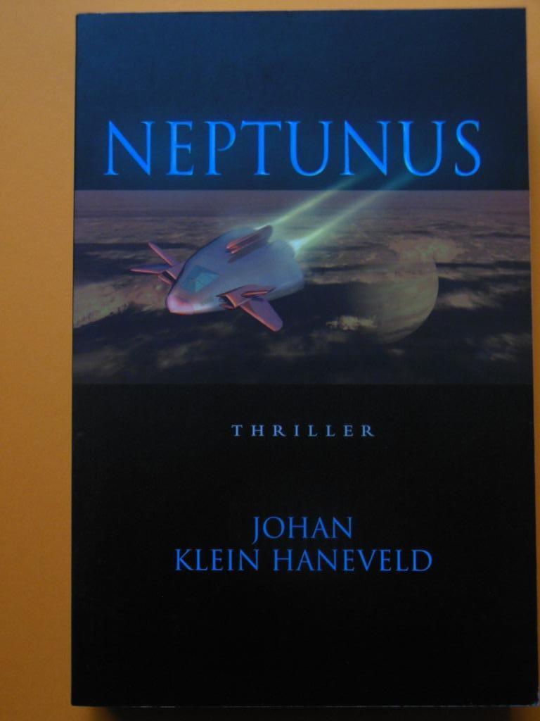 Neptunus - Johan Klein Haneveld, Boeken, Thrillers, Gelezen, Ophalen of Verzenden