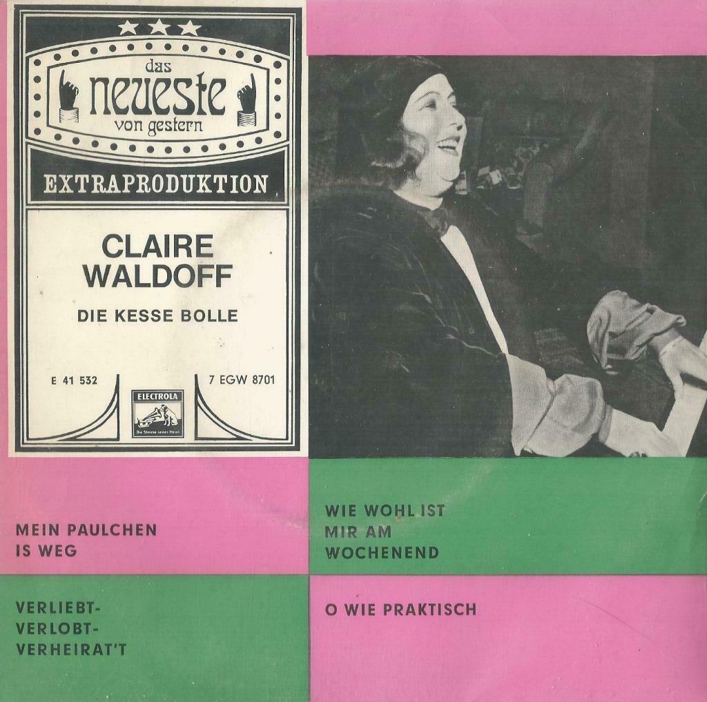 Claire Waldoff “Die kesse Bolle” – Single - EP, CD & DVD, Vinyles Singles, Enlèvement ou Envoi, Utilisé, Classique