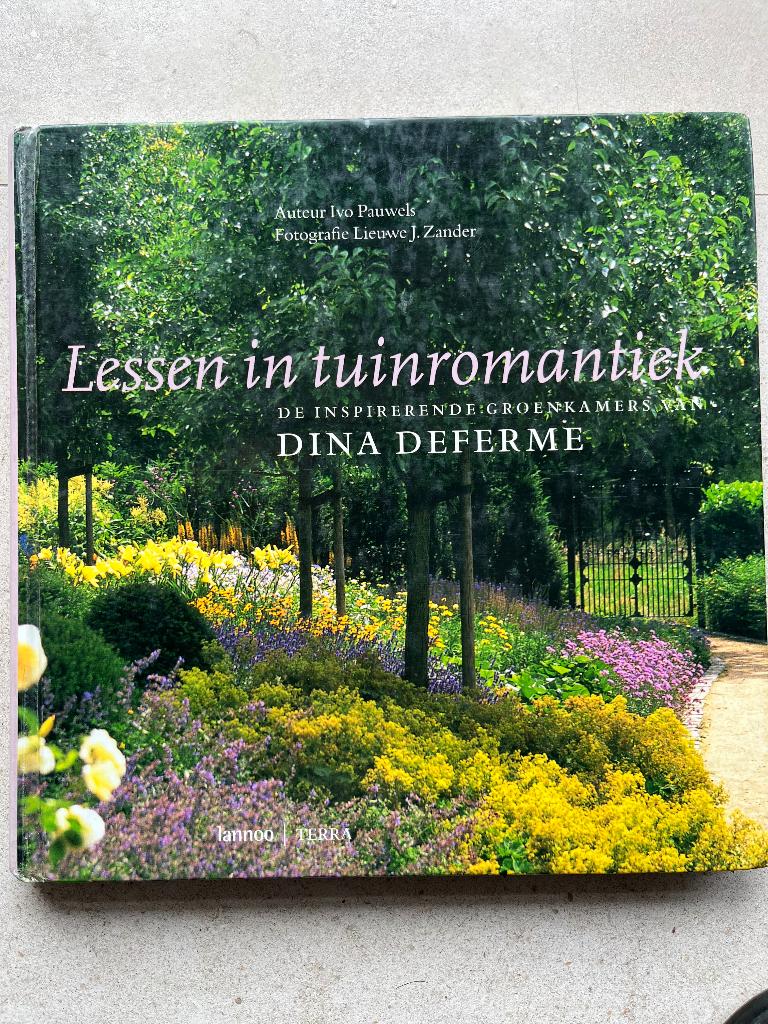 Lessen in tuinromantiek - Dina Deferme, Overige onderwerpen, Ivo Pauwels, Ophalen, Gelezen