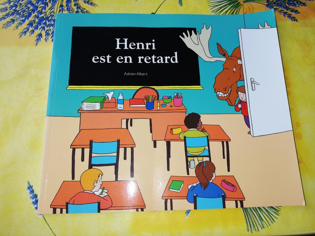 Livre "Henri est en retard" (école des max), Garçon ou Fille, Enlèvement ou Envoi, Fiction général, Adrien Albert
