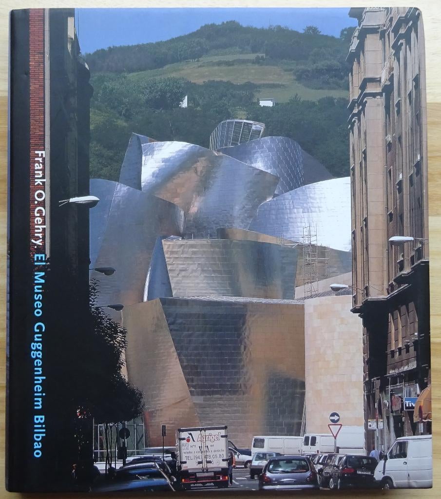 Frank O. Gehry, Guggenheim Museum Bilbao, El Museo, 2002, Enlèvement ou Envoi, Comme neuf, Autres sujets/thèmes