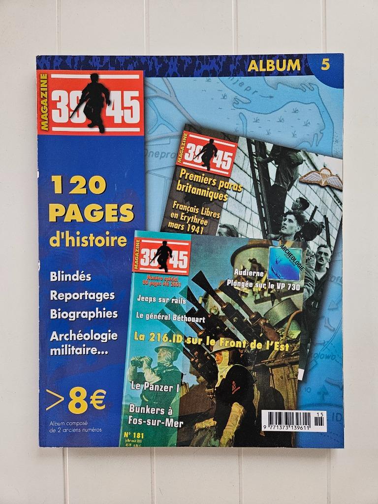 39/45 Magazine Album 5 --- n181 et n189, Enlèvement ou Envoi, Général, Deuxième Guerre mondiale, COLLECTIF
