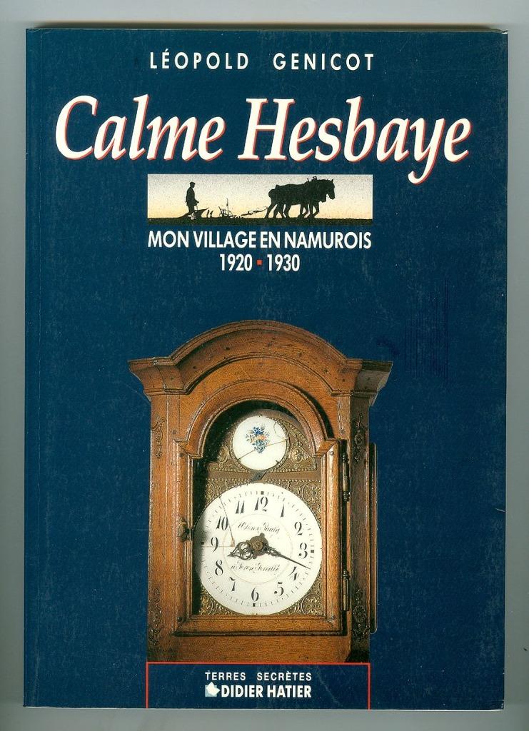 Calme Hesbaye (Forville) - Leopold Genicot, Ophalen of Verzenden, Gelezen
