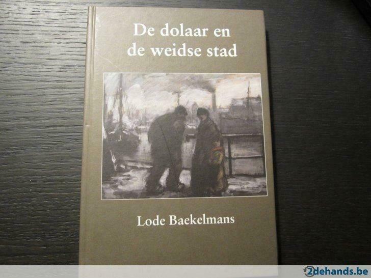 De dolaar en de weidse stad ( Lode Baekelmans ), Enlèvement ou Envoi, Utilisé