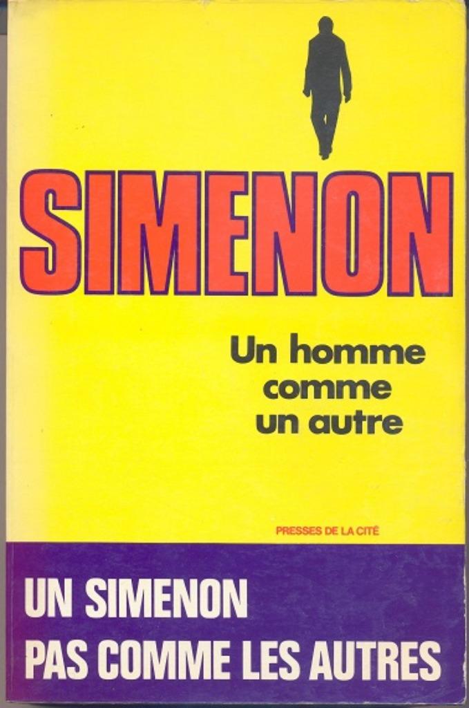 Simenon == Un homme comme un autre, Livres, Enlèvement ou Envoi, Utilisé, Simenon