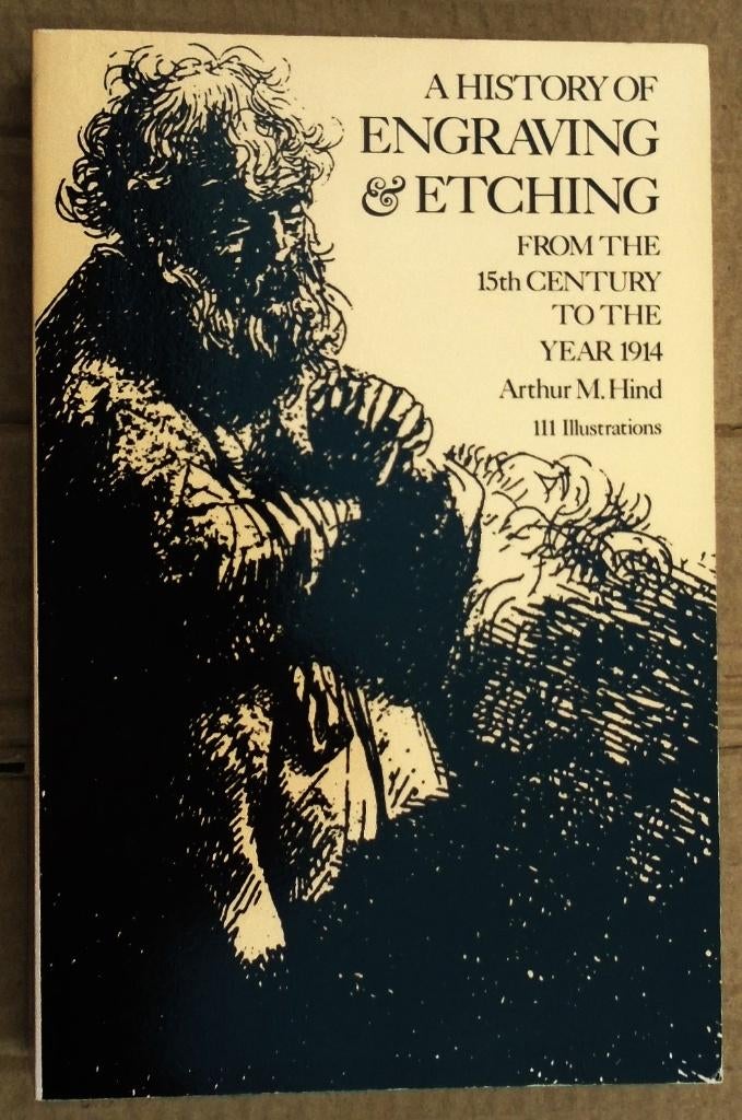 A History of Engraving & Etching - 1963 - Arthur Mayger Hind, Ophalen of Verzenden