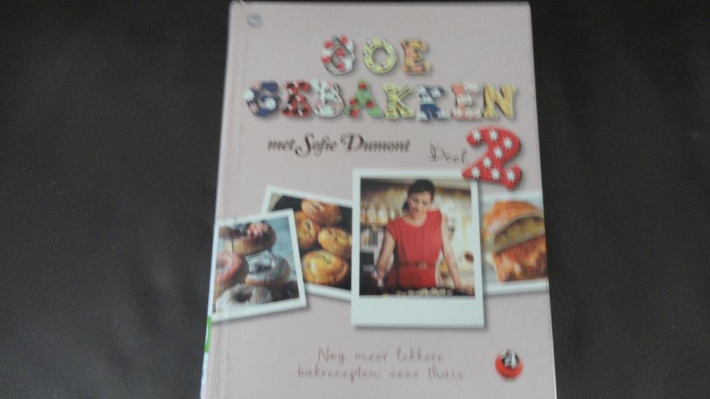 Goe Gebakken, Ophalen of Verzenden, Gelezen, Sofie Dumont, Taart, Gebak en Desserts