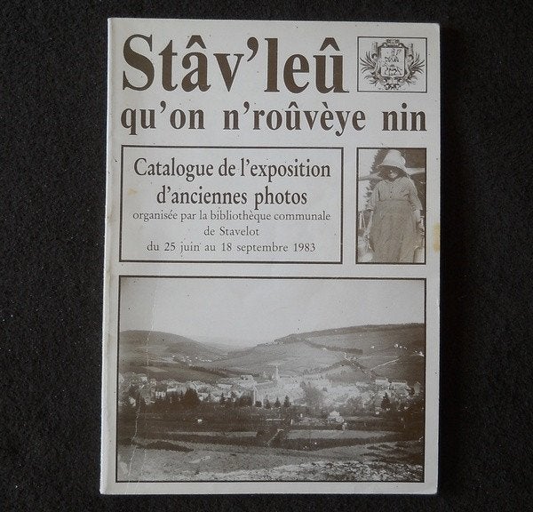 Stâv'leû qu'on n'roûvèye nin  -  Stavelot, Enlèvement ou Envoi, Utilisé