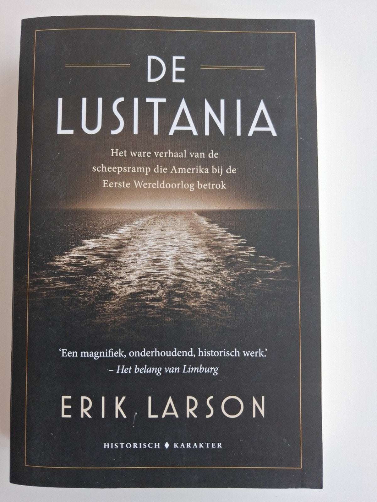 De Lusitania, Boeken, Geschiedenis | Wereld, Ophalen of Verzenden, Gelezen, Erik Larson
