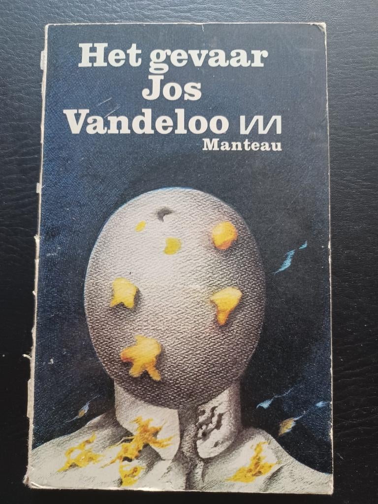 Het gevaar Jos Vandeloo, Ophalen of Verzenden
