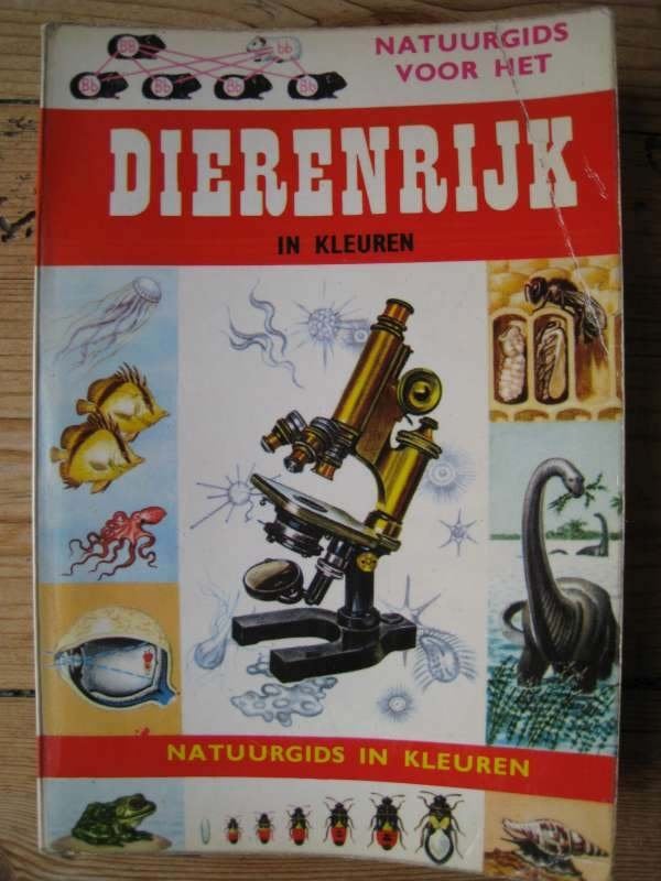Natuurgids voor het dierenrijk in kleuren, 1961, Bunett ea, Boeken, Ophalen