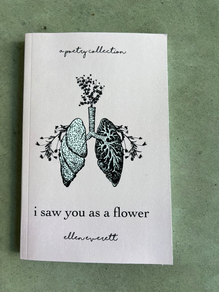 I saw you as a flower - Ellen Everett, Nieuw, Ophalen of Verzenden, Eén auteur, Ellen Everett