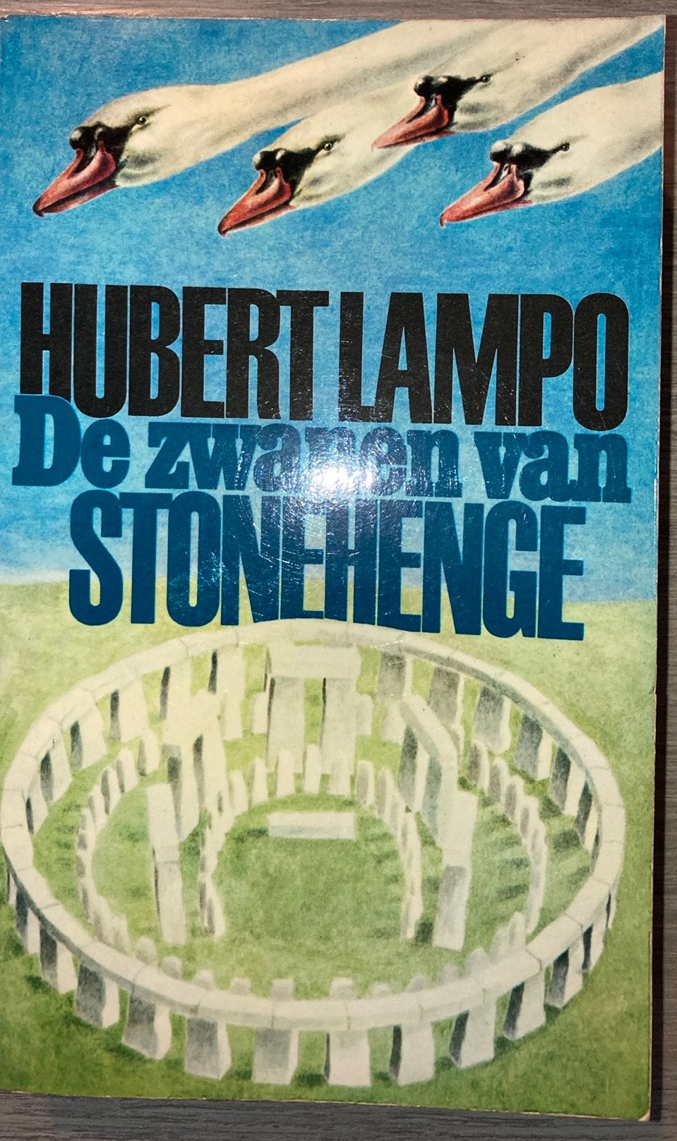 De zwanen van Stonehenge. Hubert Lampo, Ophalen of Verzenden