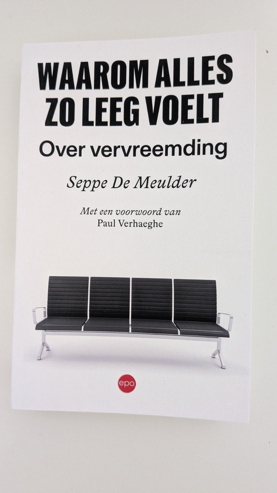Boek 'Waarom alles zo leeg voelt' - Seppe De Meulder, Ophalen of Verzenden