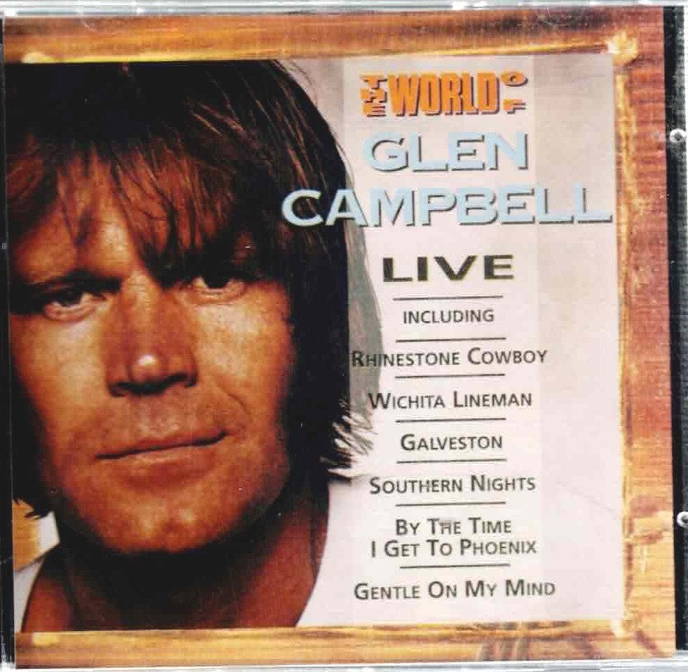 cd  /  Glen Campbell – The World Of Glen Campbell / Live, Ophalen of Verzenden, Album