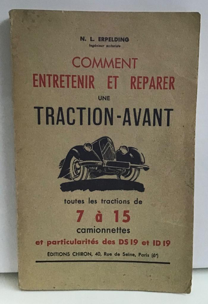 Livre « comment entretenir et réparer une traction-avant », Ophalen of Verzenden, Gebruikt