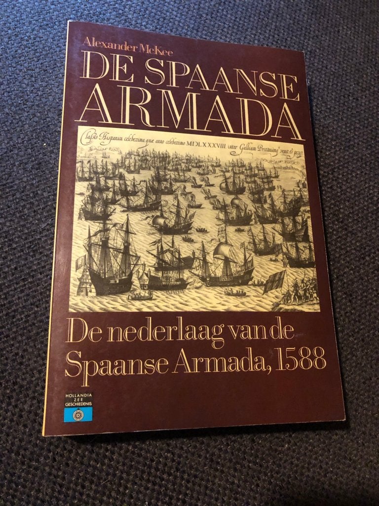 De Spaanse Armada, De nederlaag van de Spaanse Armada, 1588, Enlèvement ou Envoi, Avant 1940, Marine, Utilisé
