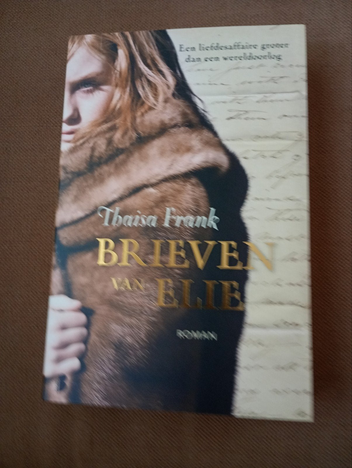 Thaisa Frank - Brieven van Elie. Nieuwstaat, Boeken, Ophalen of Verzenden, Thaisa Frank