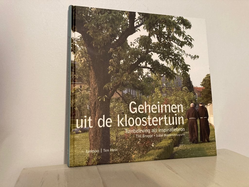 Geheimen van de kloostertuin - NIEUW hardcover, Boeken, Wonen en Tuinieren, Nieuw, Tuinieren en Tuinplanten, Ophalen of Verzenden