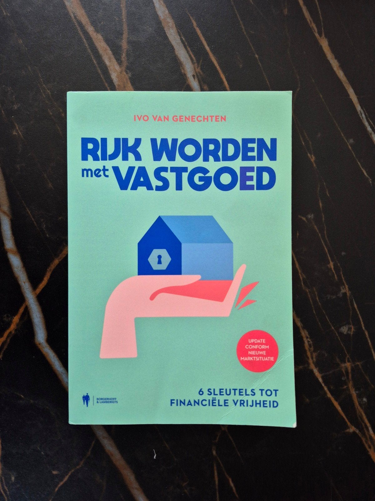 Ivo Van Genechten - Rijk worden met vastgoed, Boeken, Ophalen of Verzenden, Ivo Van Genechten