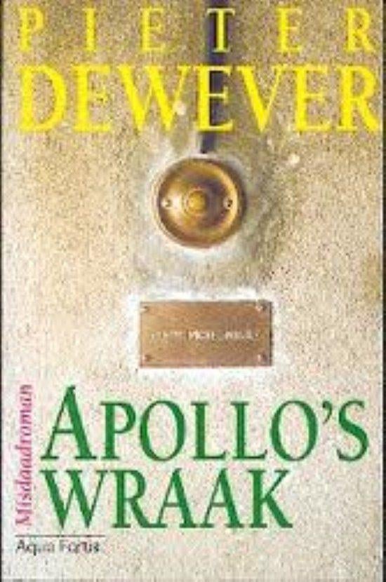 Te Koop Boek APOLLO'S WRAAK Pieter Dewever, Gelezen, België, Ophalen of Verzenden, Pieter Dewever