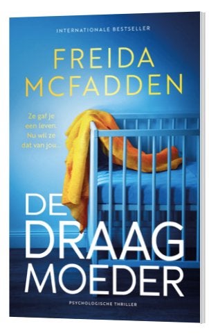 Boek 'De draagmoeder' - Freida McFadden, Boeken, Thrillers, Zo goed als nieuw, Verzenden