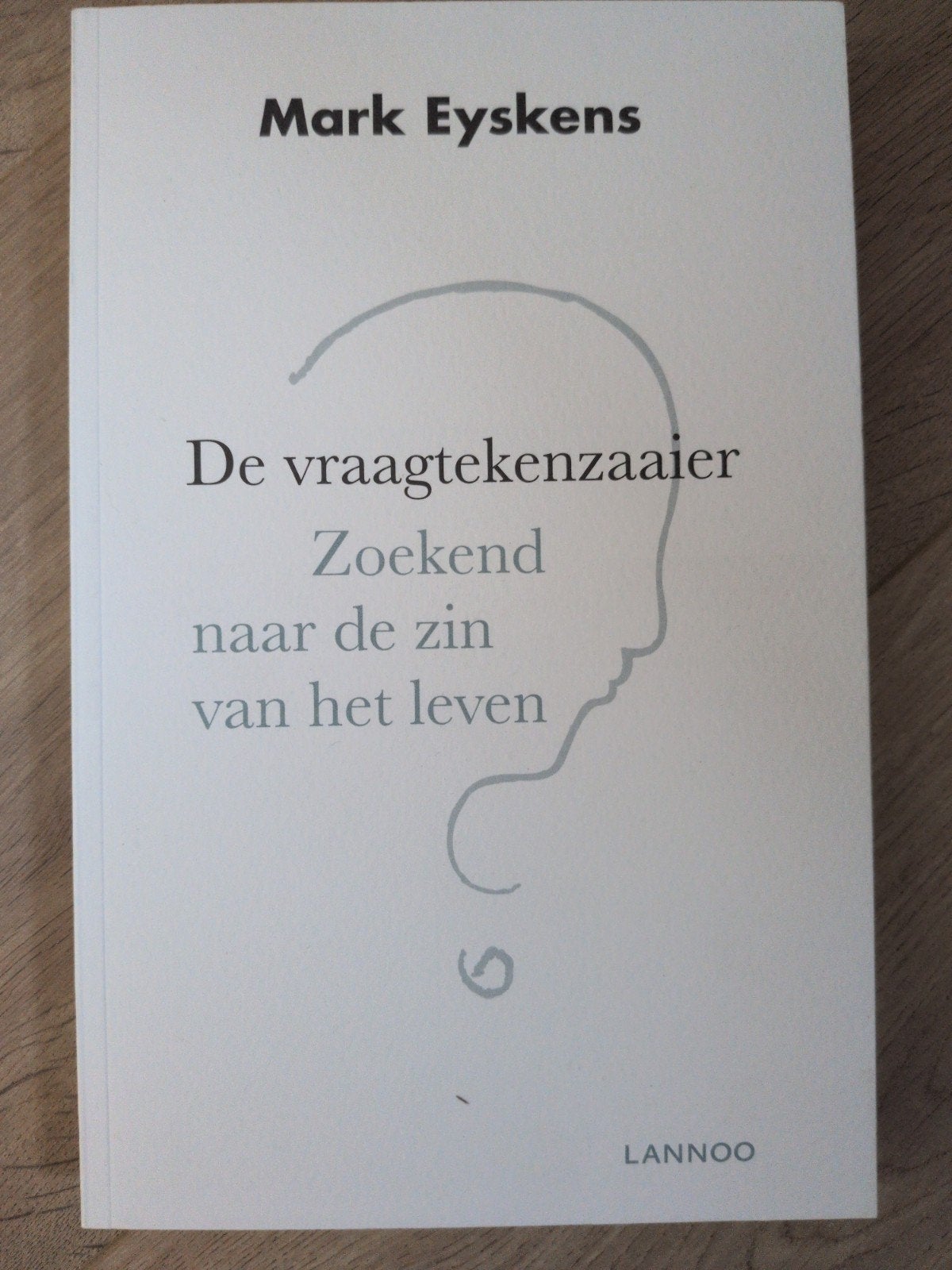 Mark Eyskens - De vraagtekenzaaier, Boeken, Filosofie, Ophalen